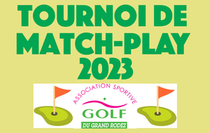 Tournoi de Match-Play 2023