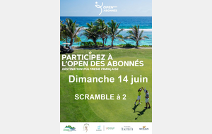 OPEN des Abonnés UGOLF &amp; BLUEGREEN - QUALIFICATIONS -