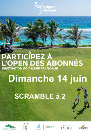 OPEN des Abonnés UGOLF & BLUEGREEN - QUALIFICATIONS -