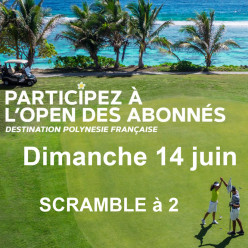 OPEN des Abonnés UGOLF & BLUEGREEN - QUALIFICATIONS -